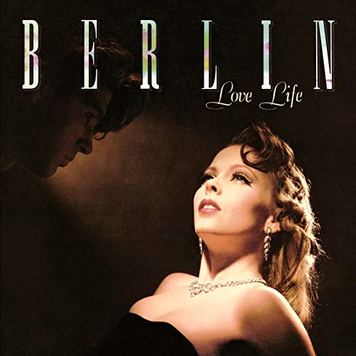 Berlin/Love Life (2020 Remastered And@Amped Exclusive