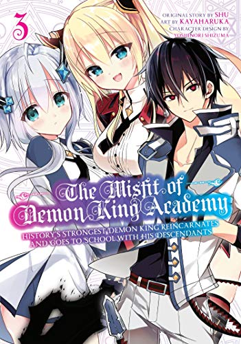 Shu/The Misfit of Demon King Academy 03@ History's Strongest Demon King Reincarnates and G