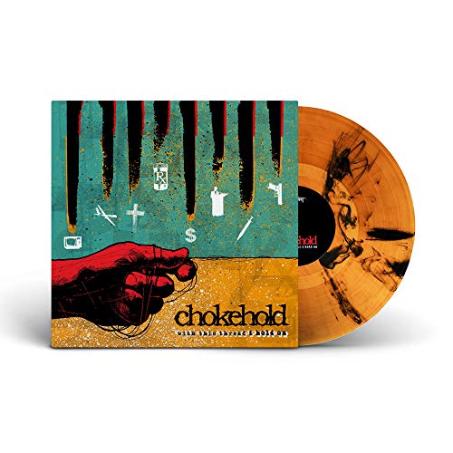 Chokehold/With This Thread I Hold On@Transparent Orange w/ Black Swirl Vinyl