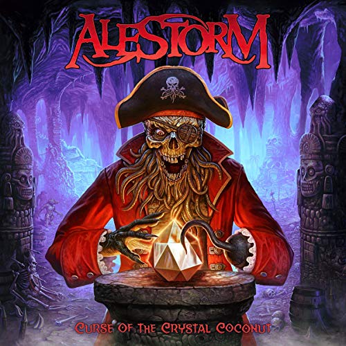 Alestorm/Curse Of The Crystal Coconut