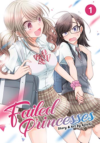 Ajiichi/Failed Princesses Vol. 1