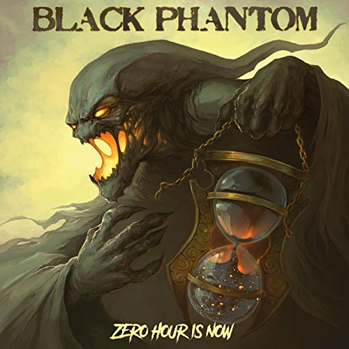 Black Phantom/Zero Hour Is Now