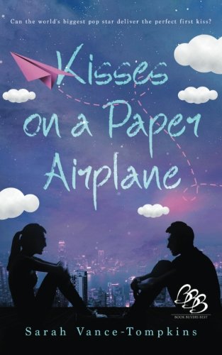 Sarah Vance-Tompkins/Kisses on a Paper Airplane