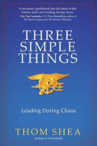 Thom Shea/Three Simple Things@ Leading During Chaos