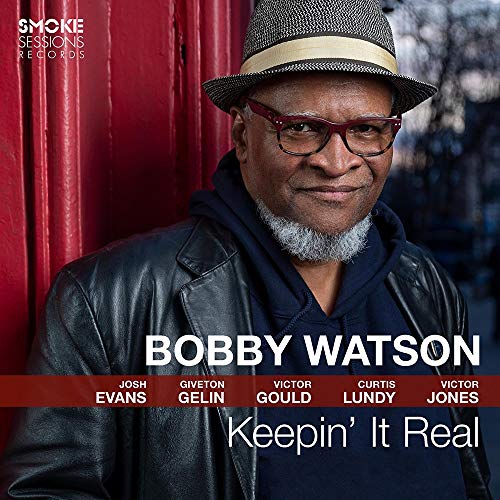 Bobby Watson/Keepin' It Real