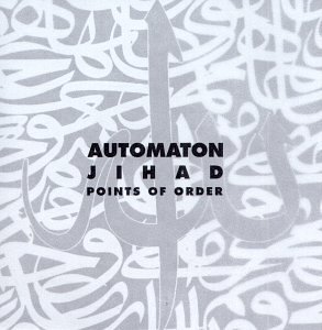 Automaton/Jihad