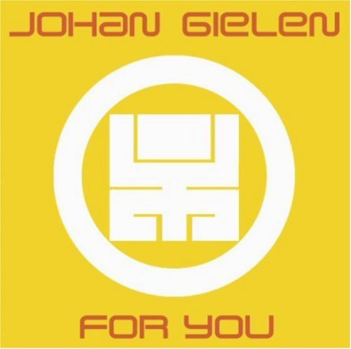 Johan Gielen/For You