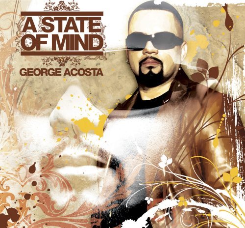 George Acosta/State Of Mind@2 Cd Set