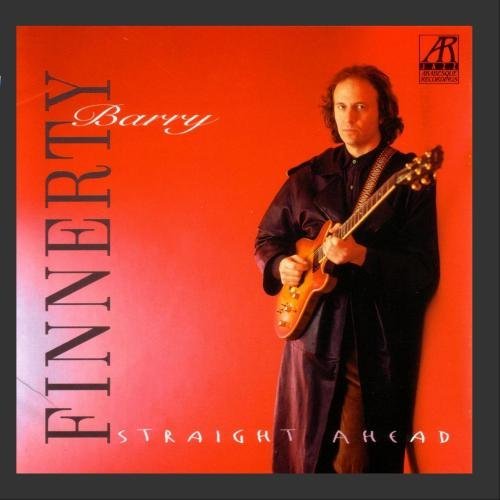 Barry Finnerty/Straight Ahead