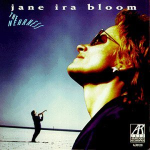 Jane Ira Bloom/Nearness