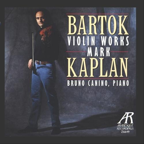 B. Bartok/Violin Works@Kaplan (Vn)/Canino (Pno)