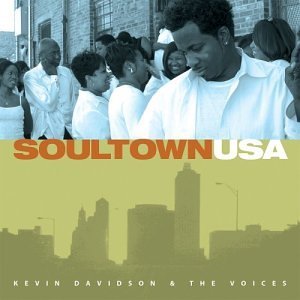 Kevin Davidson & The Voices Soultown Usa 