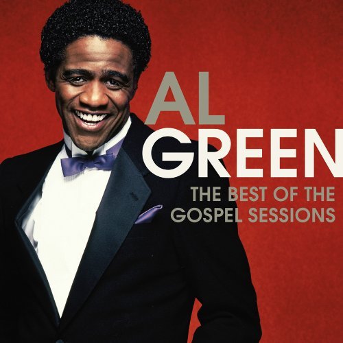 Al Green Best Of The Gospel Sessions 