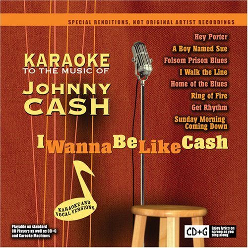 Karaoke/I Wanna Be Like Cash: Karaoke@Karaoke