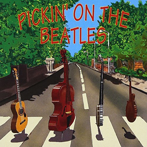 Pickin' On The Beatles Pickin' On The Beatles T T Beatles 