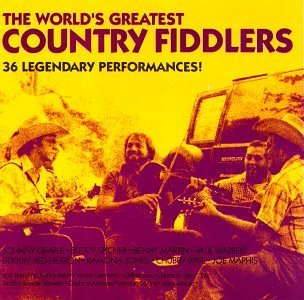 World's Greatest Country Fiddl/World's Greatest Country Fiddl@Gimble/Spicher/Maphis/Herron