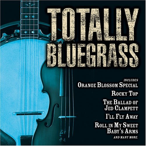 Totally Bluegrass/Totally Bluegrass