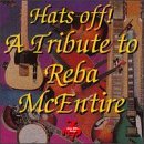 Hats Off! Tribute To Reba Mcen/Hats Off! Tribute To Reba Mcen@Thorton/Truitt/Turner/Howard@T/T Reba Mcentire