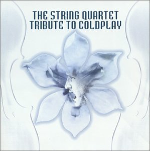Tribute To Coldplay String Quart Tribute To Coldpl T T Coldplay 