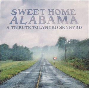 Sweet Home Alabama/Sweet Home Alabama@T/T Lynyrd Skynyrd