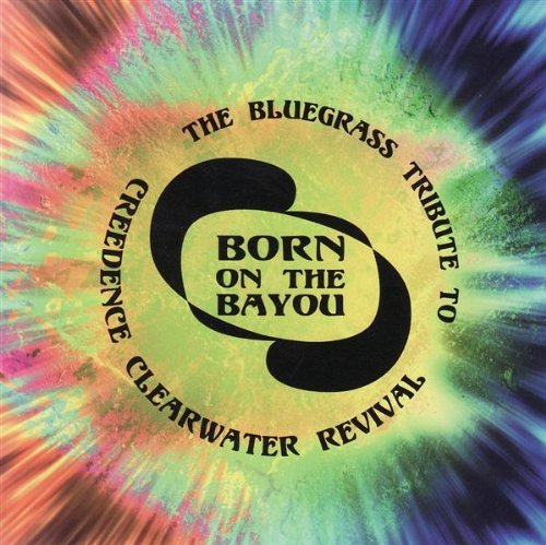 Born On The Bayou/Born On The Bayou@T/T Creedence Clearwater Reviv