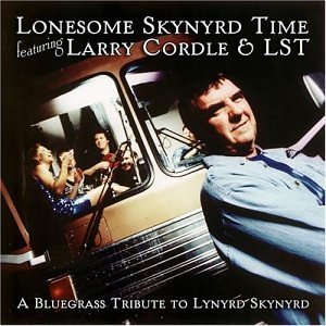 Larry & Lst Cordle/Lonesome Skynyrd Time@T/T Lynyrd Skynyrd