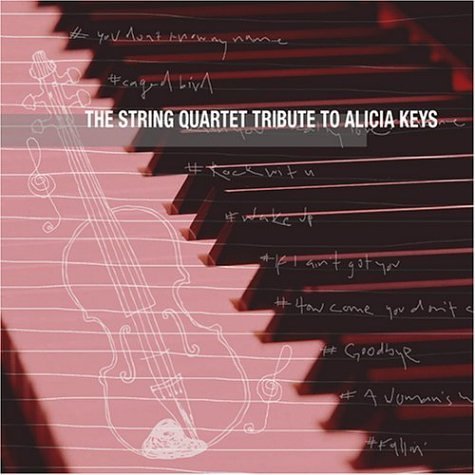 Tribute To Alicia Keya/String Quart Tribute To Alicia@T/T Alicia Keys
