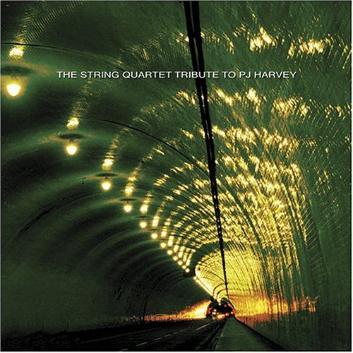 Tribute To Pj Harvey/String Quartet Tribute To Pj H@T/T Pj Harvey