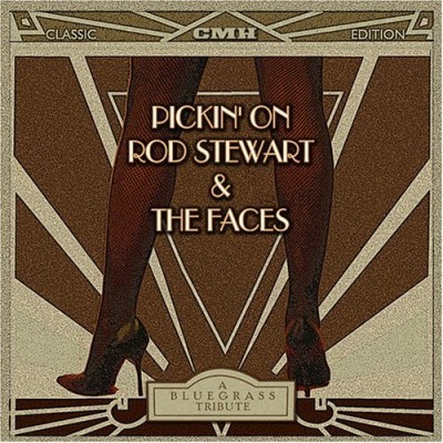 Pickin' On Rod Stewart Pickin' On Rod Stewart & The F T T Rod Stewart 