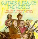 Guitars & Banjos/Heroes-Guitars & Banjos@Travis/Smith/Maphis/Adcock