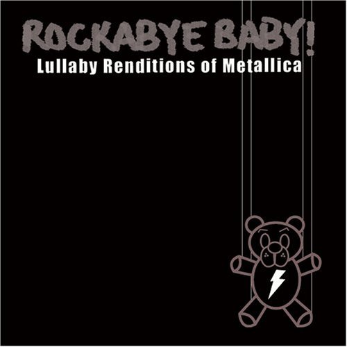 Rockabye Baby!/Lullaby Renditions Of Metallic