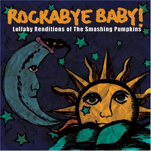 Rockabye Baby!/Lullaby Renditions Of Smashing