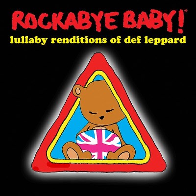 Rockabye Baby!/Lullaby Renditions Of Def Lepp