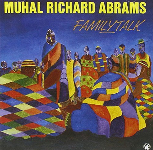 Muhal Richard Abrams/Familytalk