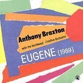 Anthony Braxton/Eugene (1989)