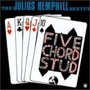 Julius Sextet Hemphill/Five Chord Stud