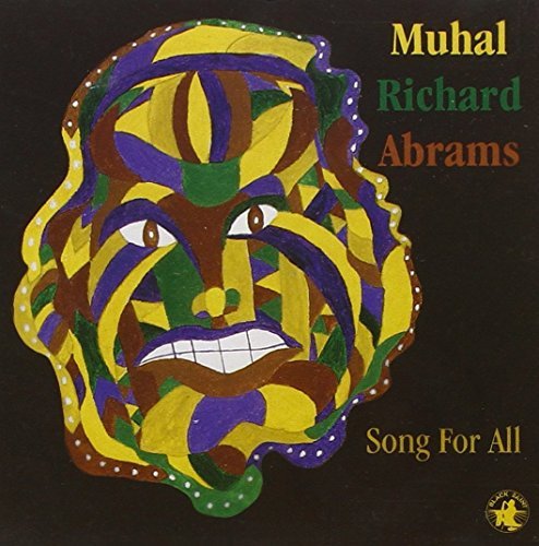 Muhal Richard Abrams/Song For All