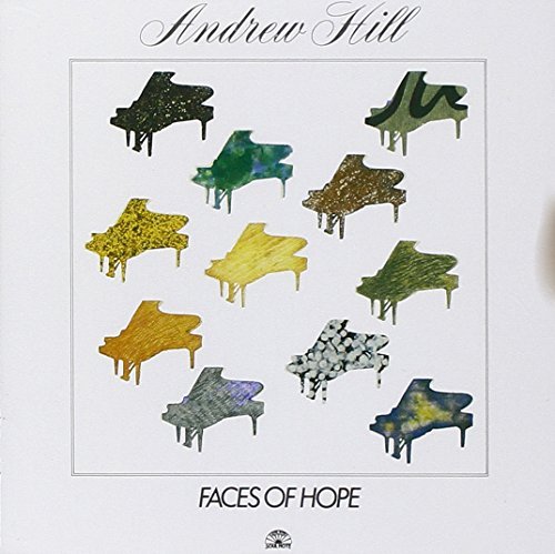 Andrew Hill/Faces Of Hope