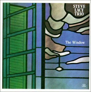 Steve Trio Lacy/Window