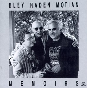 Bley/Haden/Motian/Memoirs