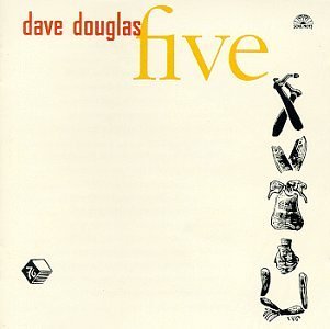 Dave Douglas Five 