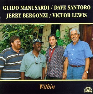 Manusardi/Bergonzi/Santoro/Lew/Within