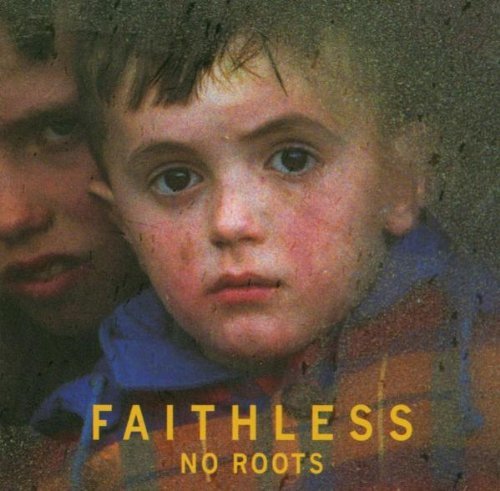 Faithless/No Roots@Import-Aus