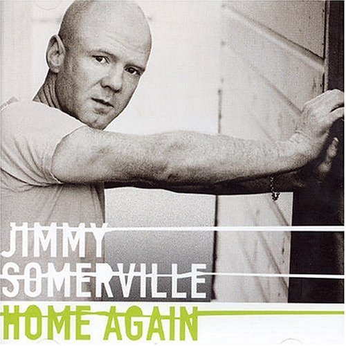 Jimmy Somerville/Home Again@Import-Eu