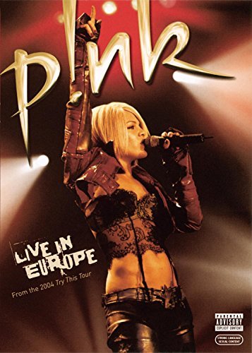 Pink/Live In Europe@Explicit Version@Live In Europe