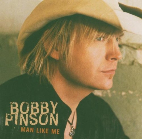 Bobby Pinson/Man Like Me