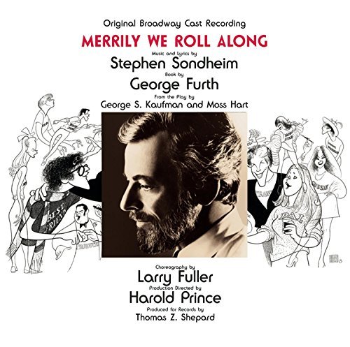 Merrily We Roll Along Broadway Cast Recording Remastered Incl. Bonus Tracks 