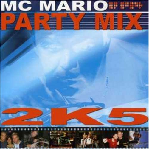 Mc Mario/Party Mix 2005@Import-Can