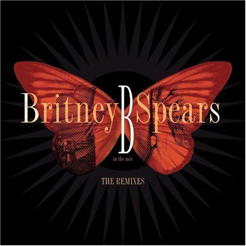 Britney Spears/B In The Mix: Best Remix