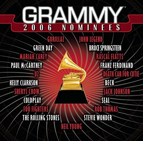 2006 Grammy Nominees 2006 Grammy Nominees Gorillaz U2 Seal Crow Clarkson Grammy Nominees 